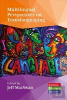 Multilingual Perspectives On Translanguaging