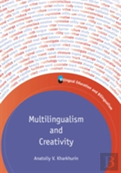 Multilingualism And Creativity