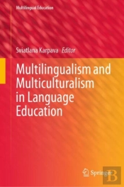 Multilingualism And Multiculturalism In Language Education