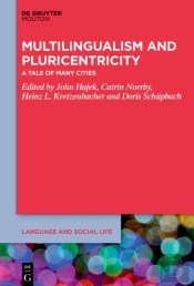 Multilingualism And Pluricentricity