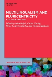 Multilingualism And Pluricentricity