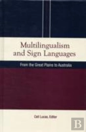 Multilingualism And Sign Languages