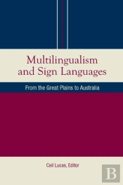 Multilingualism And Sign Languages