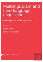 Multilingualism And Third Language Acquisition