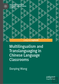 Bertrand.pt - Multilingualism And Translanguaging In Chinese Language Classrooms