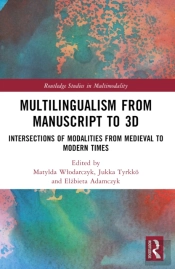 Multilingualism From Manuscript To 3d