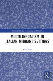 Multilingualism In Italian Migrant Settings