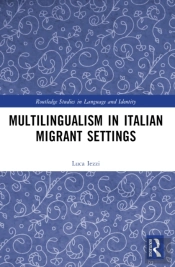 Multilingualism In Italian Migrant Settings