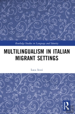 Bertrand.pt - Multilingualism In Italian Migrant Settings