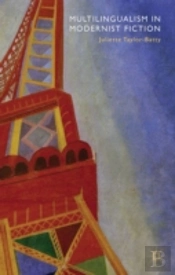 Multilingualism In Modernist Fiction