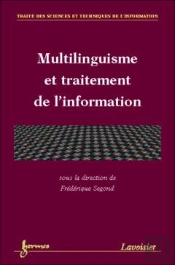Multilinguisme Et Traitement De L'Information ; Traite Sti