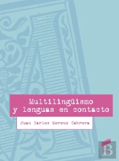 Multilingüismo Y Lenguas En Contacto