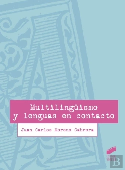 Bertrand.pt - Multilingüismo Y Lenguas En Contacto