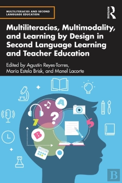 Bertrand.pt - Multiliteracies, Multimodality, And Learning By Design In Second Language Learning And Teacher Education