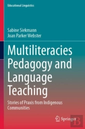 Multiliteracies Pedagogy And Language Teaching