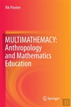 Bertrand.pt - Multimathemacy: Anthropology And Mathematics Education
