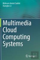 Multimedia Cloud Computing Systems