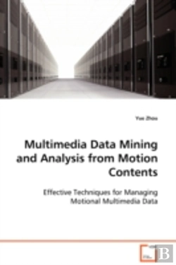 Bertrand.pt - Multimedia Data Mining And Analysis From Motion Contents