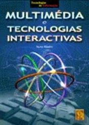Multimédia e Tecnologias Interactivas