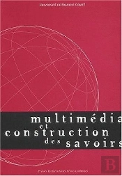 Multimedia Et Construction Des Savoirs