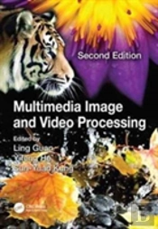 Multimedia Image And Video Processing