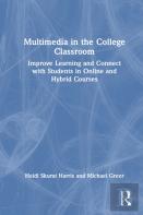 Multimedia In The College Classroom