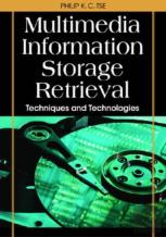 Multimedia Information Storage And Retrieval