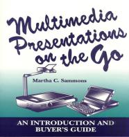 Multimedia Presentations On The Go