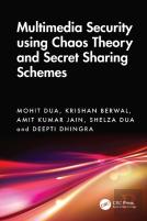 Multimedia Security Using Chaos Theory And Secret Sharing Schemes