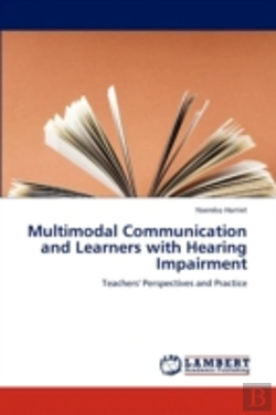 Bertrand.pt - Multimodal Communication And Learners With Hearing Impairment