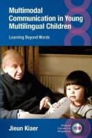 Multimodal Communication In Young Multilingual Children