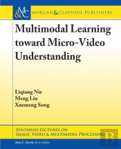 Multimodal Learning Toward Micro-Video Understanding