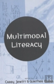 Multimodal Literacy