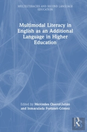 Multimodal Literacy In English As An Additional Language In Higher Education