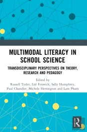 Multimodal Literacy In School Science