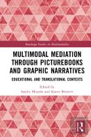 Multimodal Mediation Through Picturebooks And Graphic Narratives