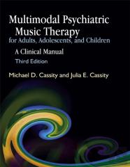 Multimodal Psychiatric Music Therapy For Adults, Adolescents, And Children
