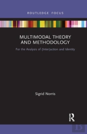 Multimodal Theory And Methodology