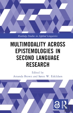Bertrand.pt - Multimodality Across Epistemologies In Second Language Research