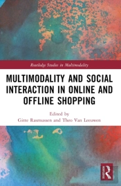 Multimodality And Social Interaction In Online And Offline Shopping