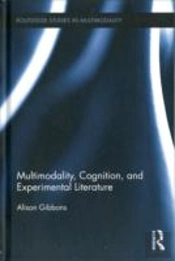 Multimodality, Cognition, And Experimental Literature