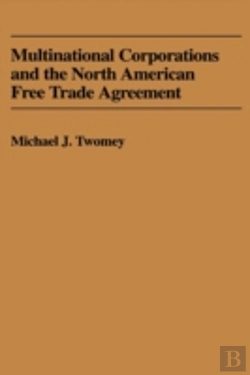 Bertrand.pt - Multinational Corporations In The North American Free Trade Agreement