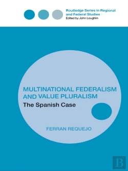 Bertrand.pt - Multinational Federalism And Value Pluralism