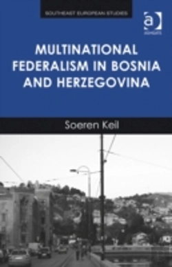 Bertrand.pt - Multinational Federalism In Bosnia And Herzegovina