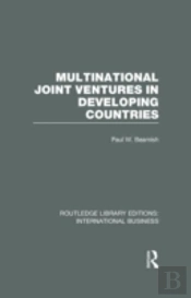 Multinational Joint Ventures In Developing Countries (Rle International Business)