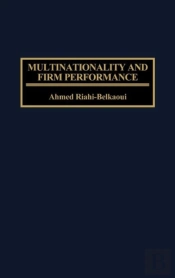 Multinationality And Firm Performance