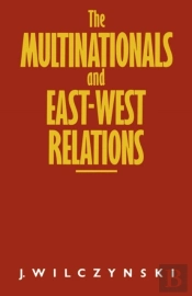 Multinationals And East/West Relations