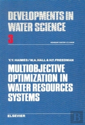 Multiobjective Optimization In Water Resources Systems