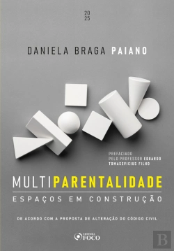 Bertrand.pt - Multiparentalidade - Espaços Em Construção - 1ª Ed - 2025