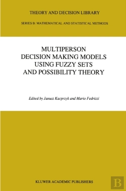 Bertrand.pt - Multiperson Decision Making Models Using Fuzzy Sets And Possibility Theory